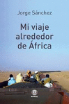MI VIAJE ALREDEDOR DE AFRICA
