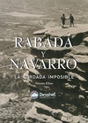 RABADA Y NAVARRO, LA CORDADA IMPOSIBLE