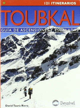 TOUBKAL -GUIA DE ASCENSIONES Y ESCALADAS