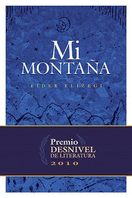 MI MONTAA -PREMIO DESNIVEL 2010