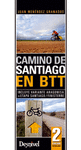 CAMINO DE SANTIAGO EN BTT. 2ED CAMONO FRANCES
