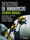 DESCENSO DE BARRANCOS TECNICAS BASICAS