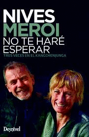 NIVES MEROI. NO TE HAR ESPERAR