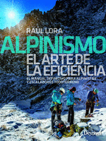 ALPINISMO, EL ARTE DE LA EFICIENCIA