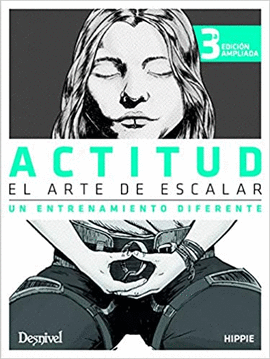 ACTITUD. EL ARTE DE ESCALAR 3 ED.2019
