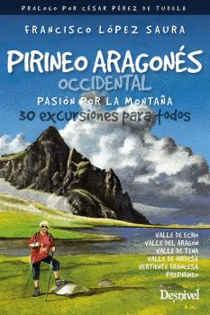 PIRINEO ARAGONS OCCIDENTAL, PASIN POR LA MONTAA