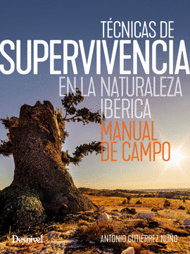 TCNICAS DE SUPERVIVENCIA EN LA NATURALEZA IBRICA