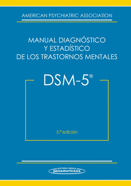 DSM-5 MANUAL DIAGNOSTICO Y ESTADSTICO DE LOS TRASTORNOS MENTALES (OCTUBRE 2014)