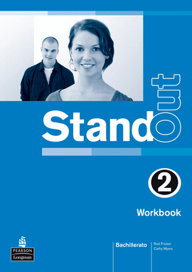 STAND OUT!, 2 BACHILLERATO. WORKBOOK