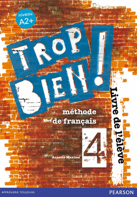 TROP BIEN ! 4 LIVRE DE L'LVE