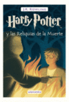 HARRY POTTER 007. LAS RELIQUIAS DE LA MUERTE