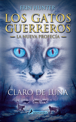 CLARO DE LUNA. LOS GATOS GUERREROS 002