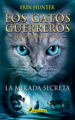 LA MIRADA SECRETA -GATOS GUERREROS