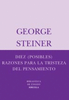 DIEZ(POSIBLES) RAZONES PARA LA TRISTEZA DEL PENSAMIENTO