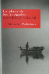 LA PLAYA DE LOS AHOGADOS - NUEVOS TIEMPOS 143