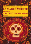 CUENTOS POPULARES DE LA MADRE MUERTE