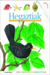 HEGAZTIAK -NIRE LEHENENGO AURKIKUNTZA