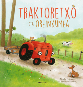 TRAKTORETXO ETA OREINKUMEA