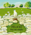 FELICIO, REY DEL REBAO