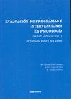 EVALUACI�N DE PROGRAMAS E INTERVENCIONES EN PSICOLOG�A