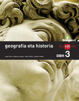 GEOGRAFIA ETA HISTORIA. DBH 3. BIZIGARRI