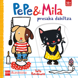 PEPE&MILA PRESAKA DABILTZA