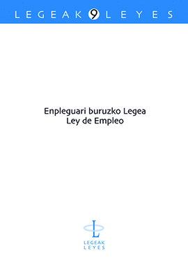 ENPLEGUARI BURUZKO LEGEA. LEY DE EMPLEO
