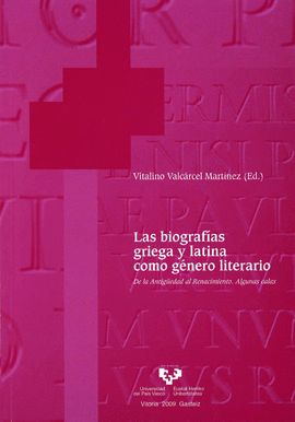 LAS BIOGRAF�AS GRIEGA Y LATINA COMO G�NERO LITERARIO.