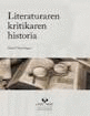 LITERATURAREN KRITIKAREN HISTORIA