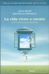 LA VIDA VIENE A CUENTO