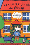 LA CASA Y EL JARDIN DE MAISY