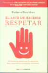 ARTE DE HACERSE RESPETAR, EL