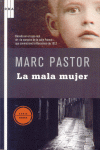 LA MALA MUJER