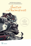 JUICIO A LOS HUMANOS -BOLS