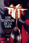 TEMPLOS DE LA TAPA,LOS