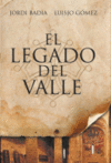 EL LEGADO DEL VALLE