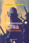 CONTRATERRORISMO USA: PROFECIA Y TRAMPA