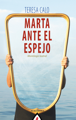 MARTA ANTE EL ESPEJO