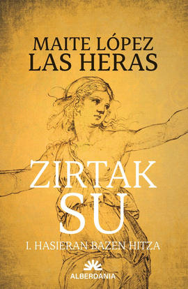 ZIRTAK SU 1 - HASIERAN BAZEN HITZA