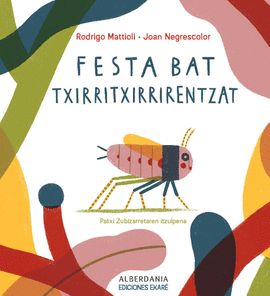 FESTA BAT TXIRRITXIRRIRENTZAT