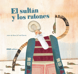 EL SULTN Y LOS RATONES