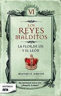 LOS REYES MALDITOS VI -LA FLOR DE LIS Y EL LEON
