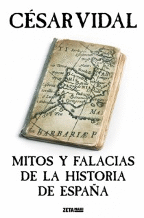 MITOS Y FALACIAS DE LA HISTORIA ESPAA