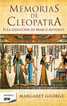 MEMORIAS DE CLEOPATRA 2 LA SEDUCCION DE MARCO ANTONIO -POL