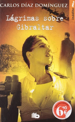 LAGRIMAS SOBRE GIBRALTAR