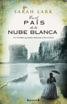 EN EL PAS DE LA NUBE BLANCA