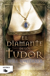 DIAMANTE DE LOS TUDOR, EL