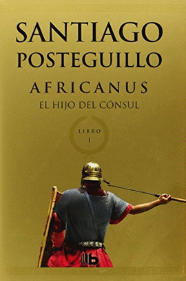 AFRICANUS. EL HIJO DEL CNSUL