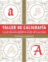 TALLER DE CALIGRAFA