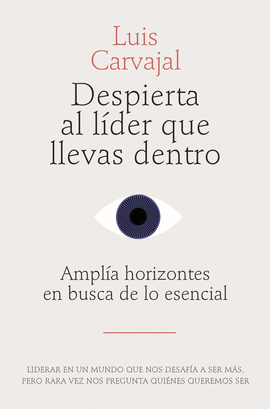 DESPIERTA AL LDER QUE LLEVAS DENTRO